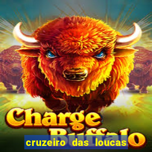 cruzeiro das loucas (2002) torrent